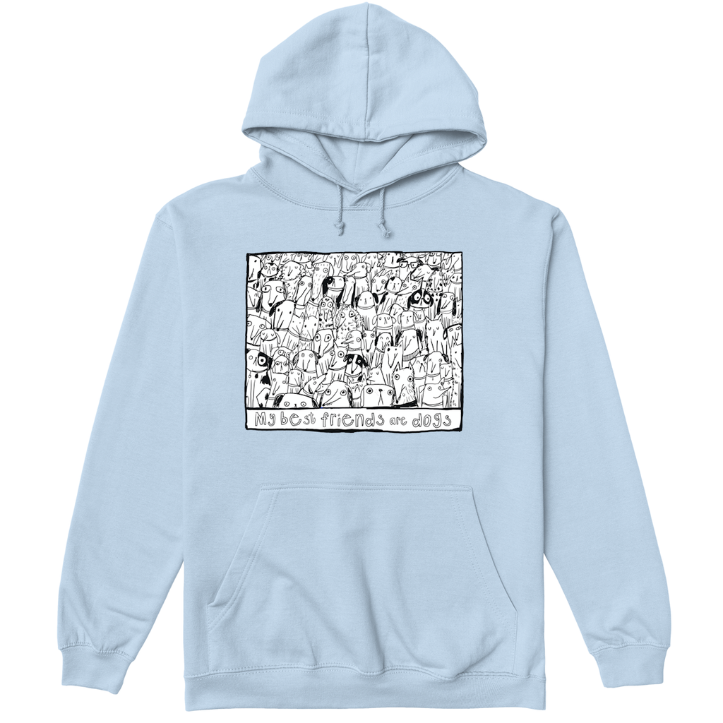 My Best Friends are dogs