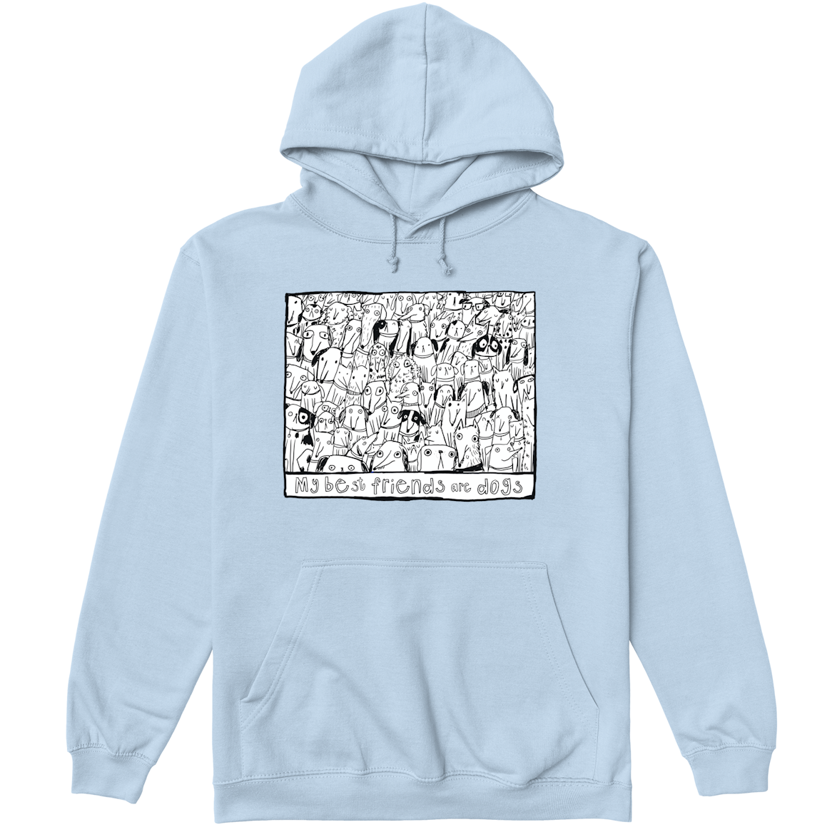 My Best Friends are dogs