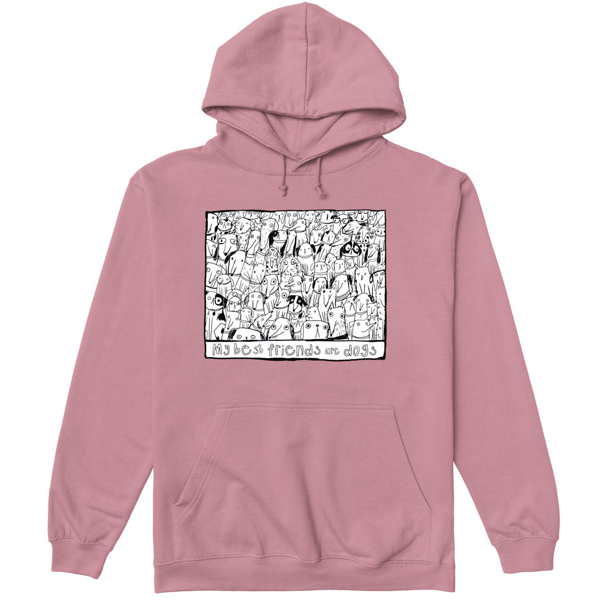 My Best Friends are dogs